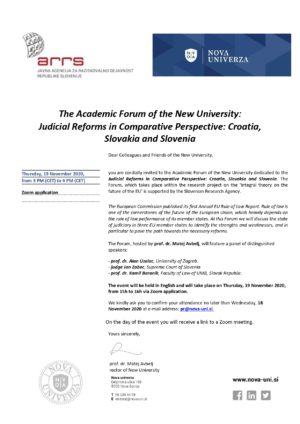 The Academic Forum: the Judicial Reforms in Comparative Perspective: Croatia, Slovakia and Slovenia
