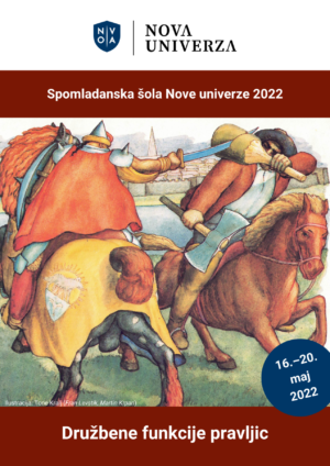 Spomladanska šola Nove univerze 2022: Družbene funkcije pravljic