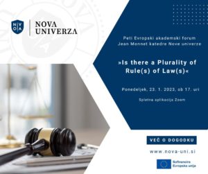 [INVITATION] 5. European Academic Forum Jean Monnet Chair »Is there a Plurality of Rule(s) of Law(s)«