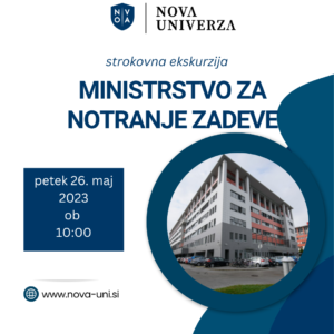 [VABILO] Strokovna ekskurzija na Ministrstvo za notranje zadeve Republike Slovenije – 26. 5. 2023