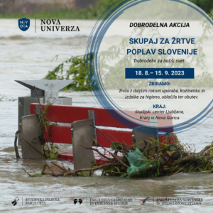 [DOBRODELNA AKCIJA NOVE UNIVERZE] Skupaj za žrtve poplav Slovenije