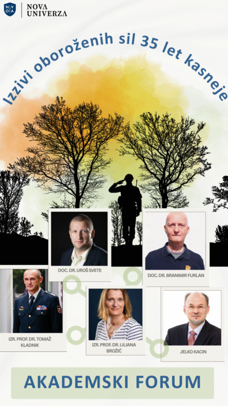 [AKADEMSKI FORUM]: Izzivi oboroženih sil 35 let kasneje