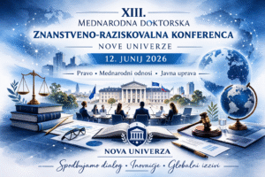 ✨[VABILO] XIII. mednarodna doktorska znanstveno-raziskovalna konferenca Nove univerze – 12. junij 2026